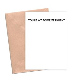 Crimson & Clover You're My Favorite Parent Card