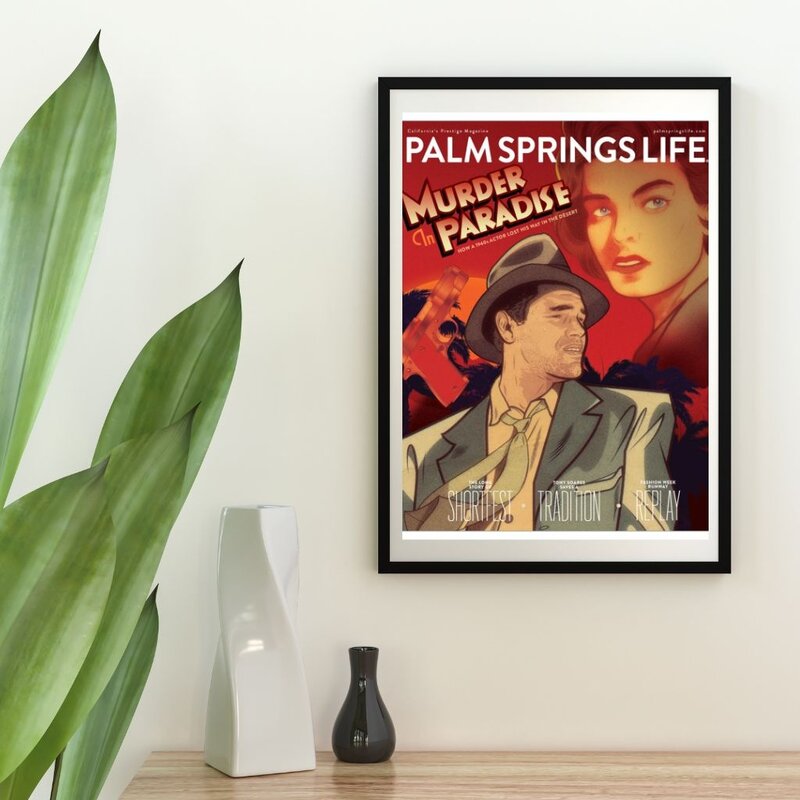 Palm Springs Life Palm Springs Life June 2024 Poster