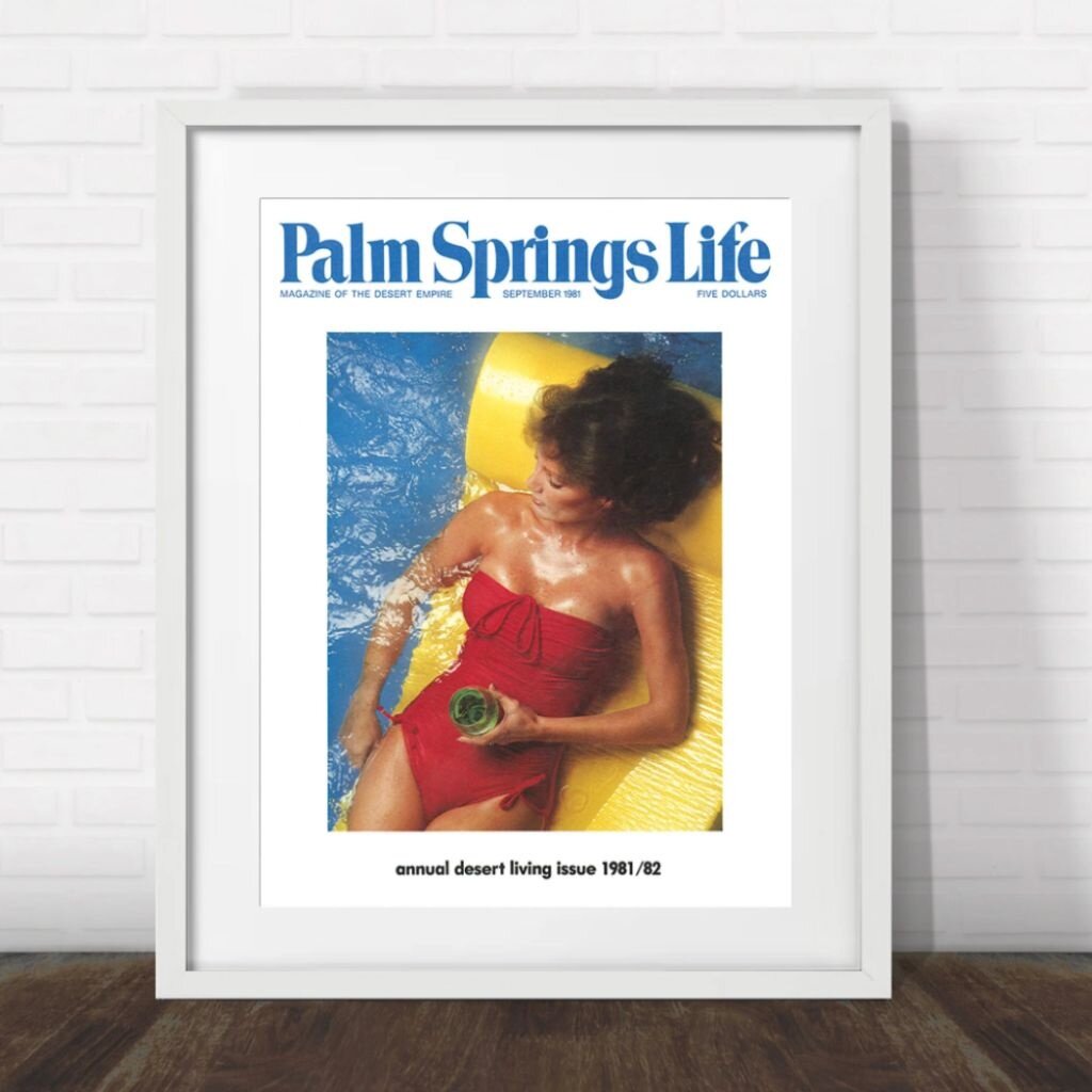 Palm Springs Life Palm Springs Life September 1981 Poster