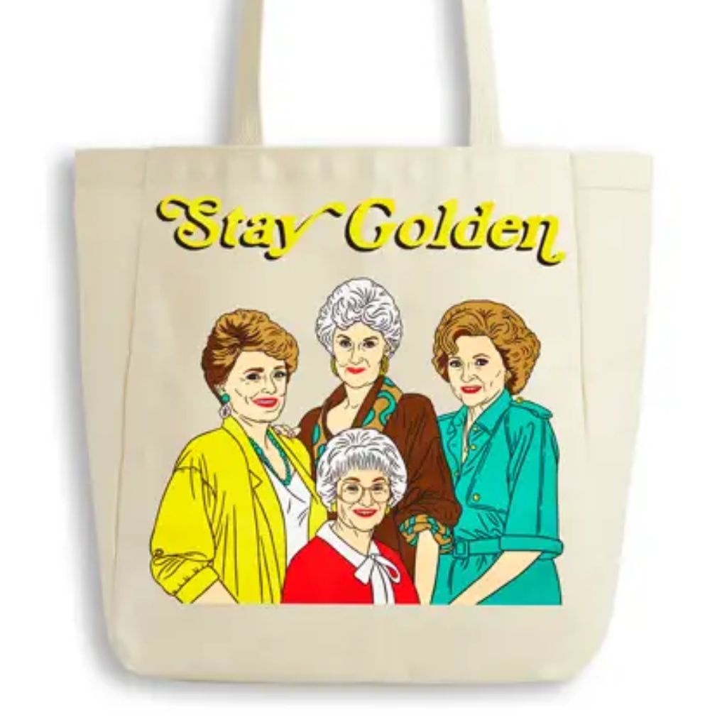 Golden Girls Stay Golden Tote Bag Peepa s