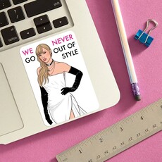 The Found Taylor Swift We Never Go Out Of Style Sticker