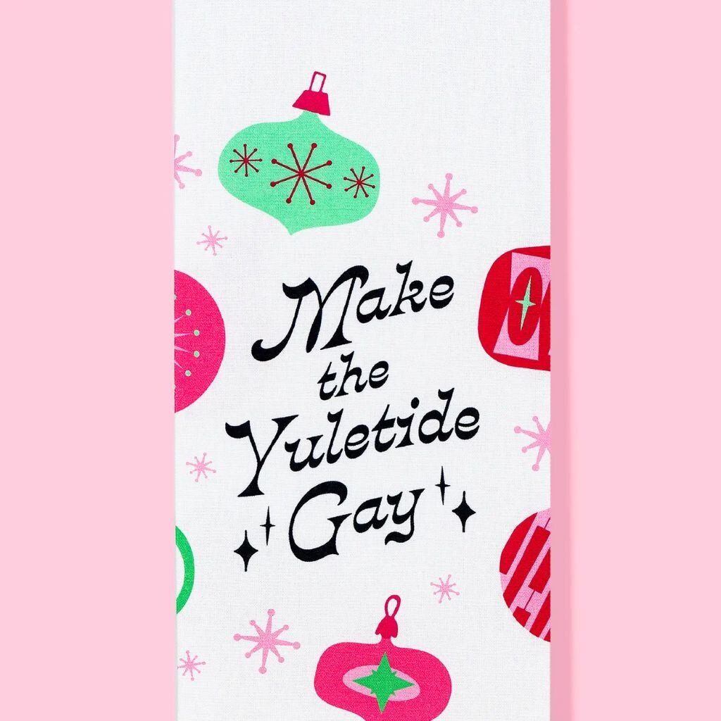 Bad Grandma HL Make the Yuletide Gay tea towel