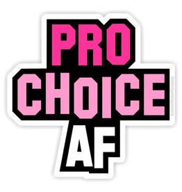 Anthem Sticker co Pro Choice AF Sticker