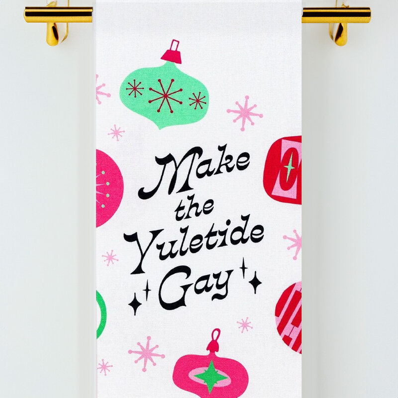 Bad Grandma HL Make the Yuletide Gay tea towel