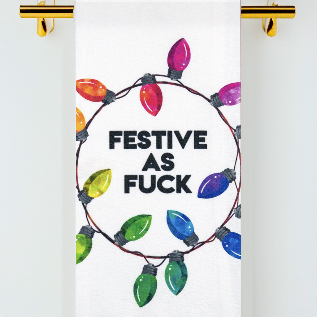 Bad Grandma HL Festive as fuck tea towel