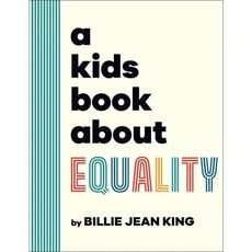 Penguin Random House A Kid's Book About Equality by Billie Jean King