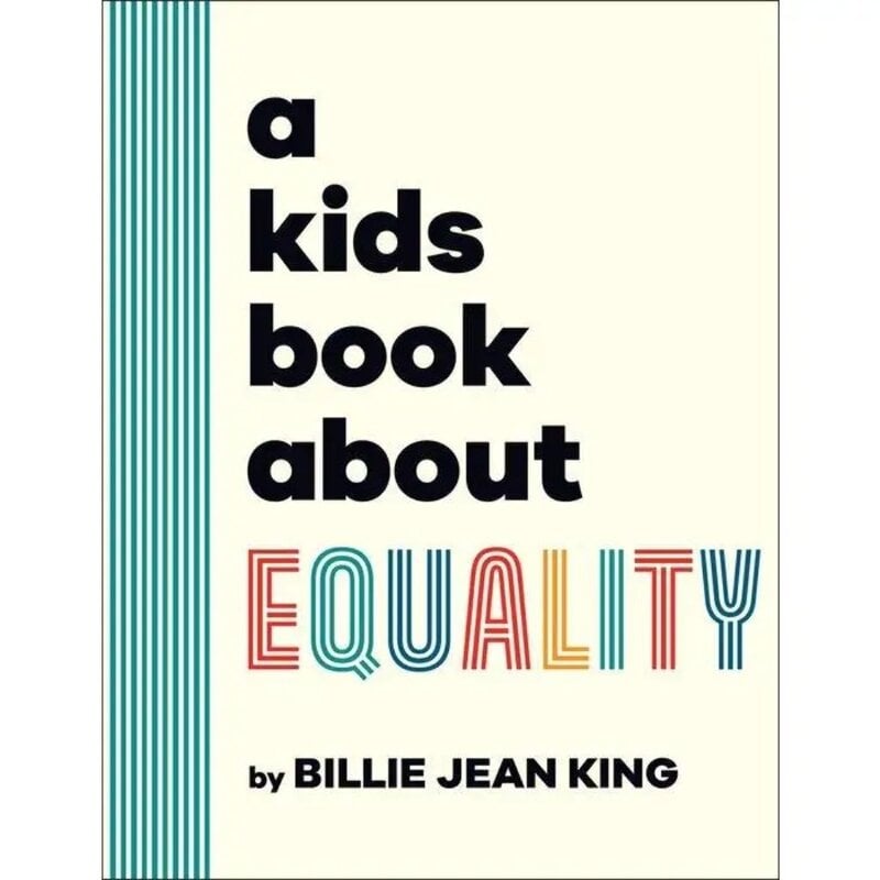 Penguin Random House A Kid's Book About Equality by Billie Jean King