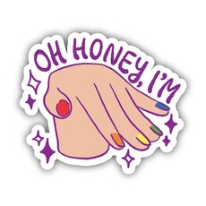 Big Moods Oh Honey I'm sticker