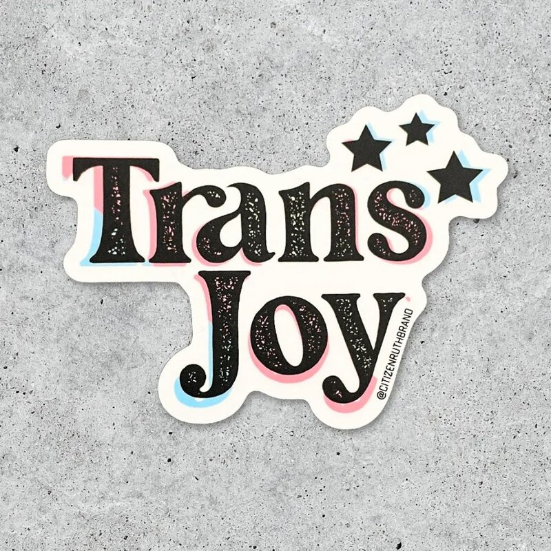 Citizen Ruth Trans Joy Sticker