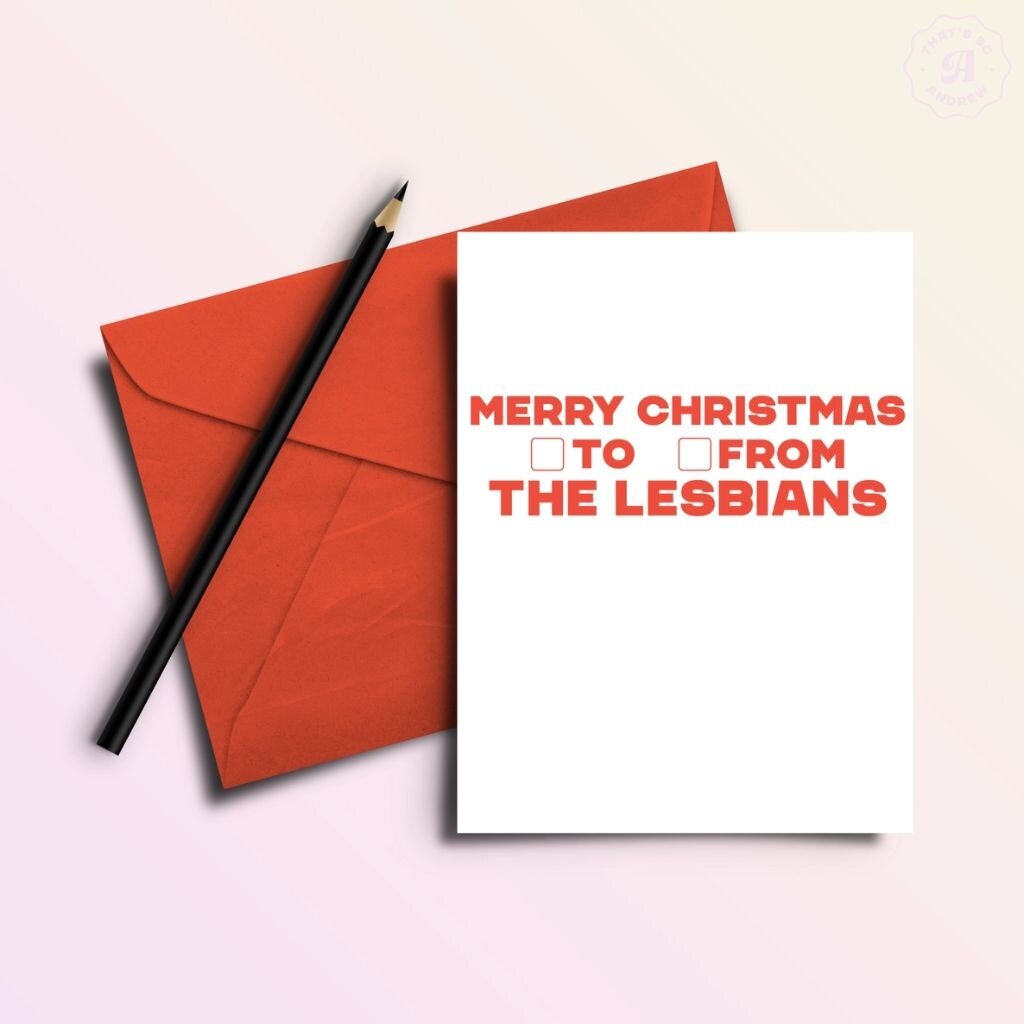 That's So Andrew To/From The Lesbians Holiday Card