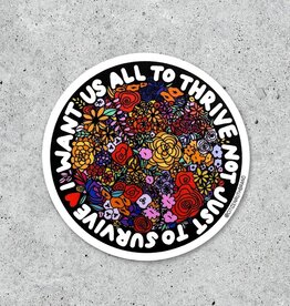 Citizen Ruth I Want Us All To Thrive Sticker