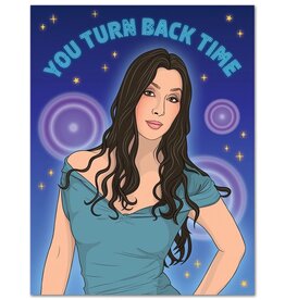 The Found Turn Back Time Cher Birthday Card