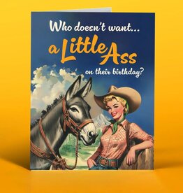 Offensive & Delightful Little Ass Birthday Card
