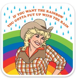 The Found Dolly If You Want the Rainbow Sticker