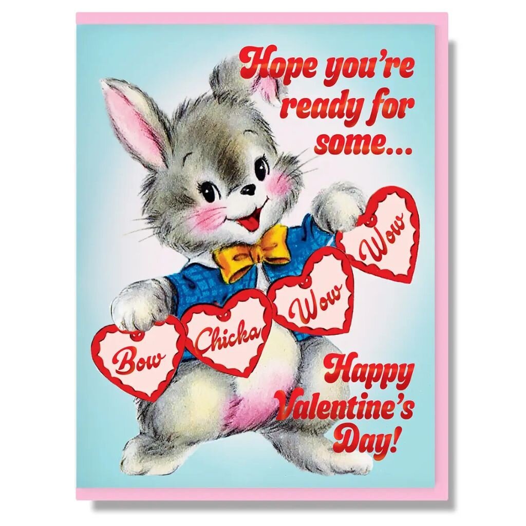Smitten Kitten Ready For Some Bow Chicka Wow Wow Happy Valentines Day Card