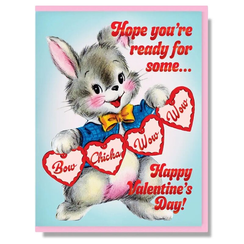 Smitten Kitten Ready For Some Bow Chicka Wow Wow Happy Valentines Day Card