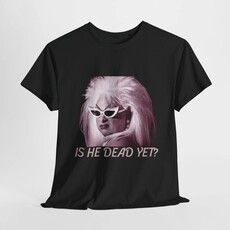 Kennidi Co. Is He Dead Yet Unisex Graphic Tee