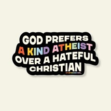 That's So Andrew God Prefers Kindness Over Hate Sticker