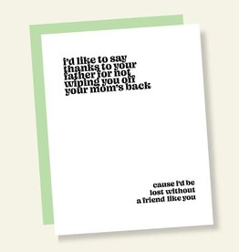 That's So Andrew Thanking Your Dad For You Funny Friendship Card