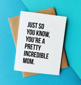 Top Hat and Monocle Incredible Mom - Sweet Mothers Day Card