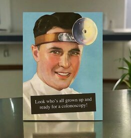 Bad Betty Greeting Company Look Who’s Grown Up! Ready For A Colonoscopy Birthday Card