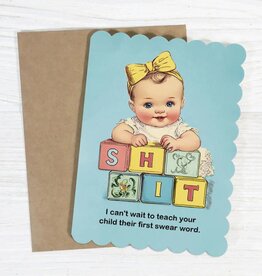 Bad Betty Greeting Company Teach Your Child Their First Swear Word Baby Card