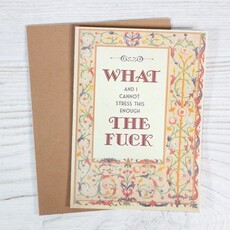 Bad Betty Greeting Company What the Fuck Card