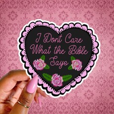 Pretty Toxic Stickers I Dont Care What the Bible Says Sticker