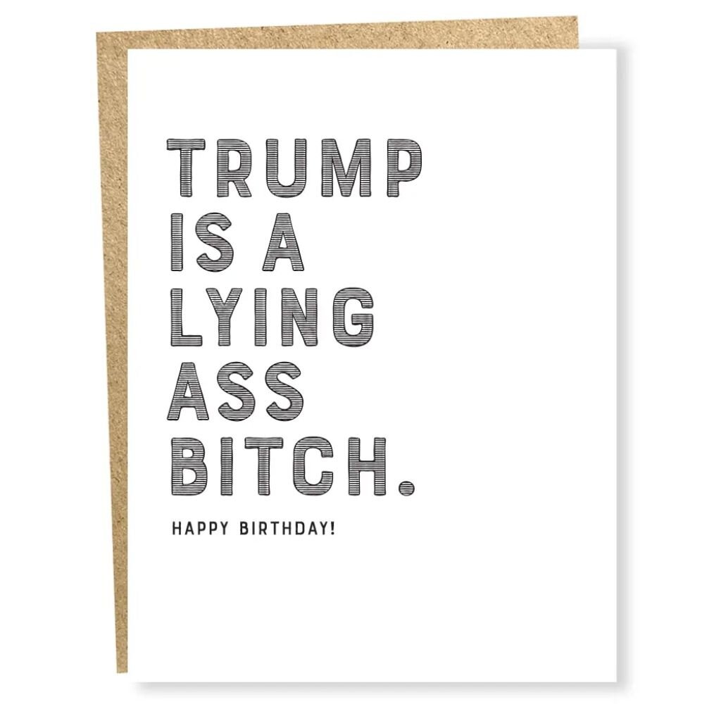 Sapling Press 1091 Trump/Bitch Birthday Card