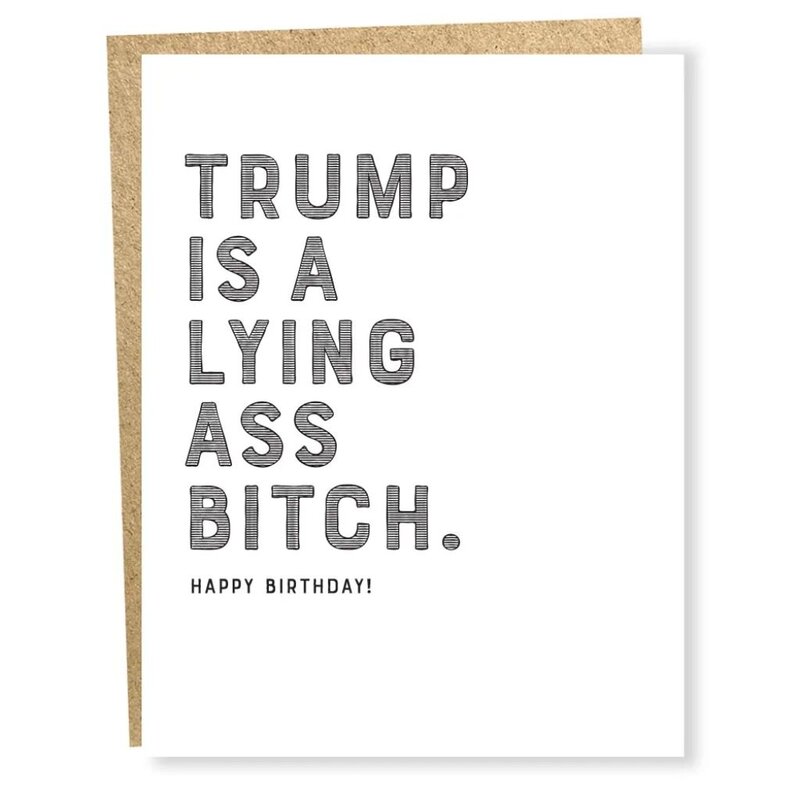 Sapling Press 1091 Trump/Bitch Birthday Card