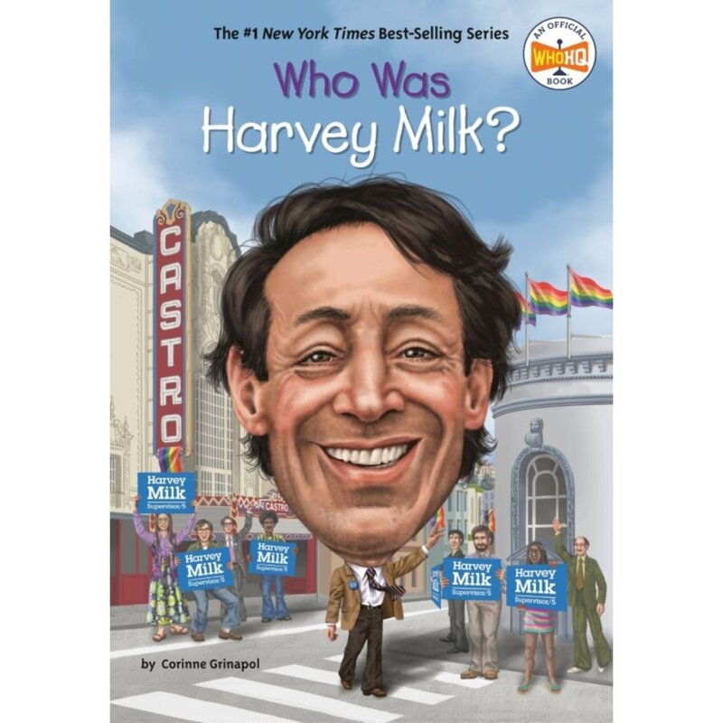 Penguin Random House Who Was Harvey Milk?