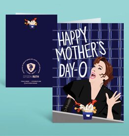 Citizen Ruth Happy Mothers Day-O Mothers Day Card