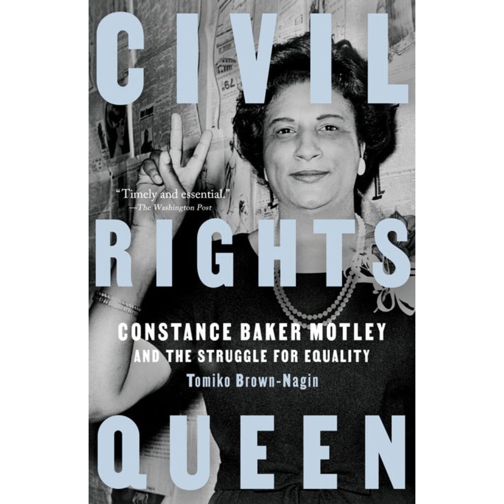 Penguin Random House Civil Rights Queen Constance Baker Motley By Tomiko Brown-Nagin