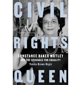 Penguin Random House Civil Rights Queen Constance Baker Motley By Tomiko Brown-Nagin