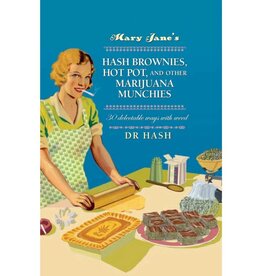 Simon & Schuster Mary Jane's Hash Brownies, Hot Pot, and Other Marijuana Munchies By Dr Hash