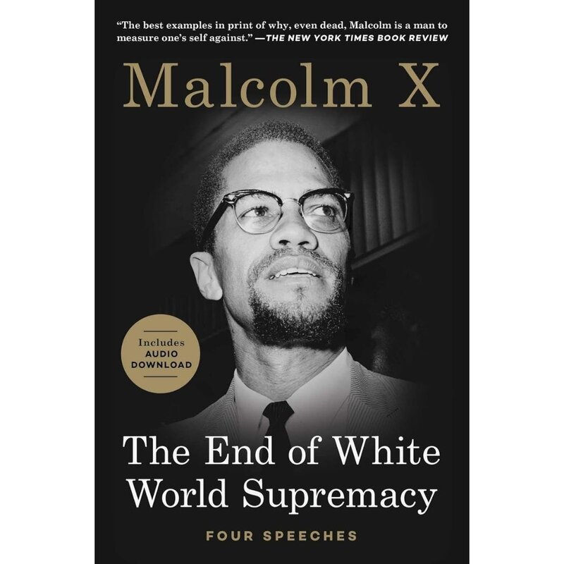Simon & Schuster End of White World Supremacy By Malcolm X