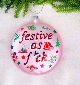 Cody Foster Festive As Fuck Ornament