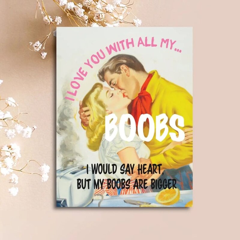 Paper Sluts All My Boobs Greeting Card
