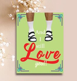 Paper Sluts And I Still Love You Greeting Card