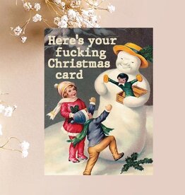 Paper Sluts Here's Your F'n Christmas Card