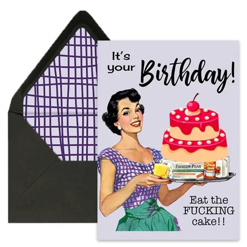 Mod Lounge Paper Co. Eat the Fucking Cake Funny Housewife Birthday Card