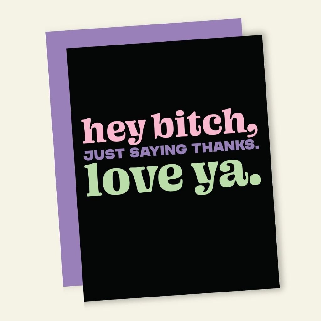 That's So Andrew Hey Bitch Love You Thank You Card
