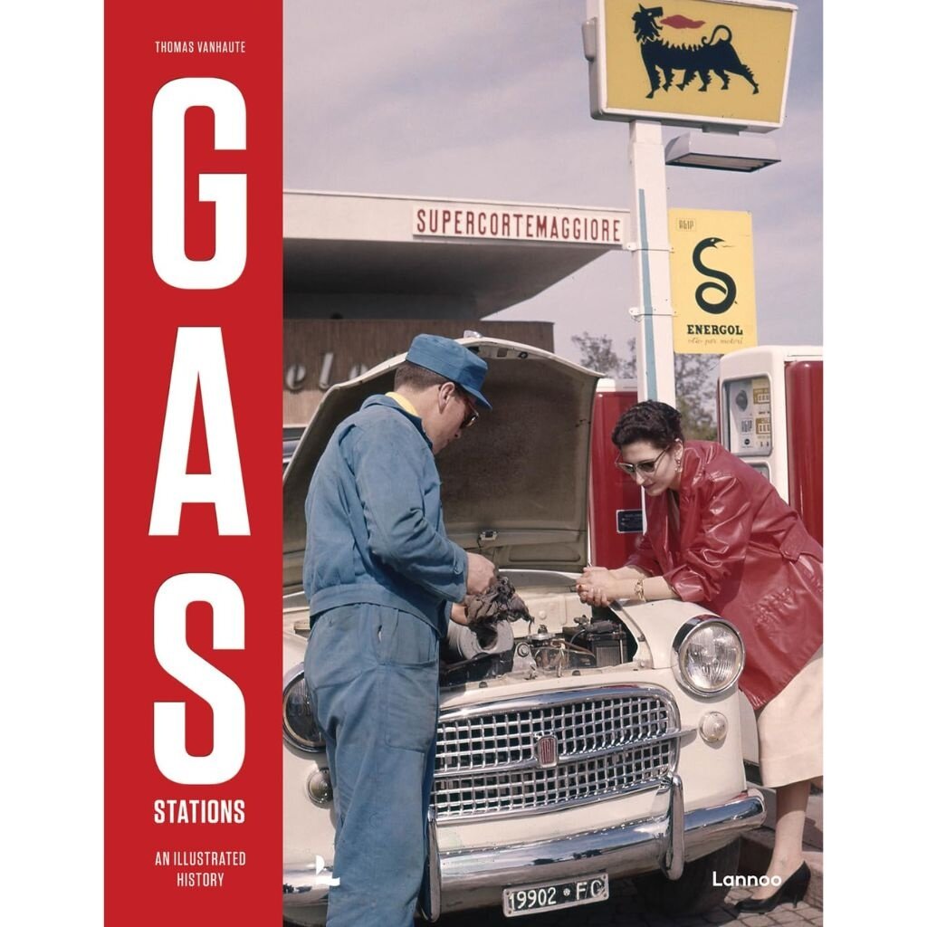 Simon & Schuster Gas Stations An Ilustrated History