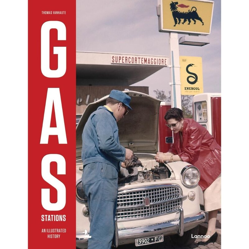 Simon & Schuster Gas Stations An Ilustrated History