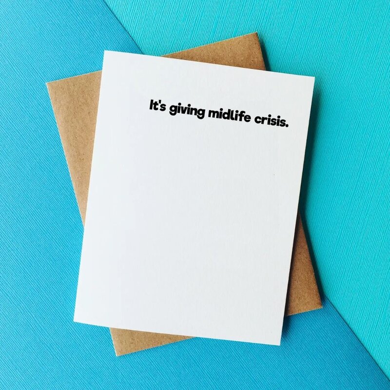 Top Hat and Monocle It's Giving Midlife Crisis Birthday Card