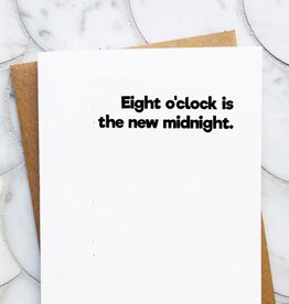 Top Hat and Monocle Eight O'clock is the New Midnight Card