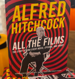 Hachette Alfred Hitchcock All the Films:Story Behind Every Movie, Episode, and Short
