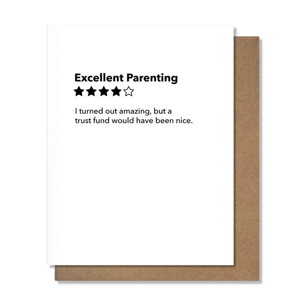 Pretty Alright Goods Excellent Parenting Birthday Card