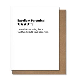 Pretty Alright Goods Excellent Parenting Birthday Card