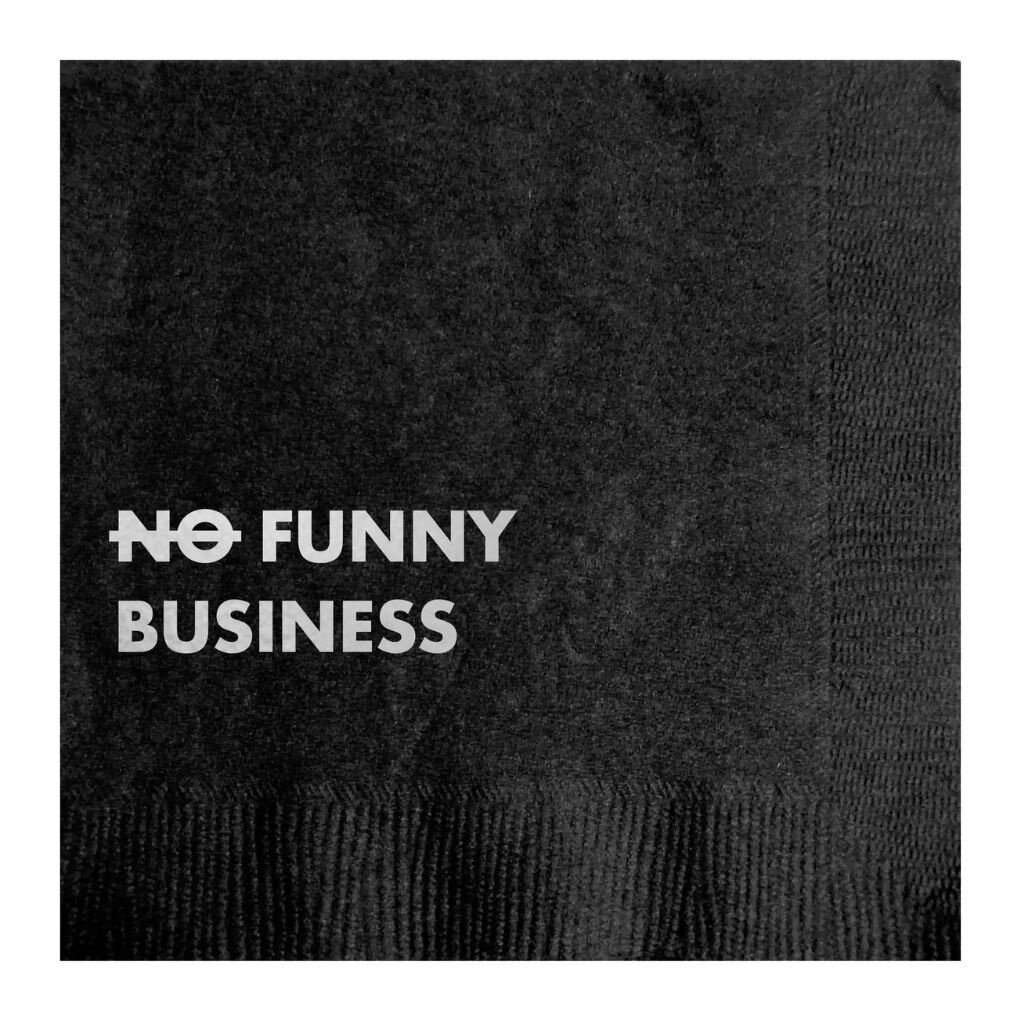 Pretty Alright Goods Funny Business Cocktail Napkin